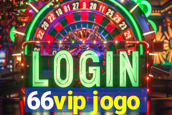 66vip jogo